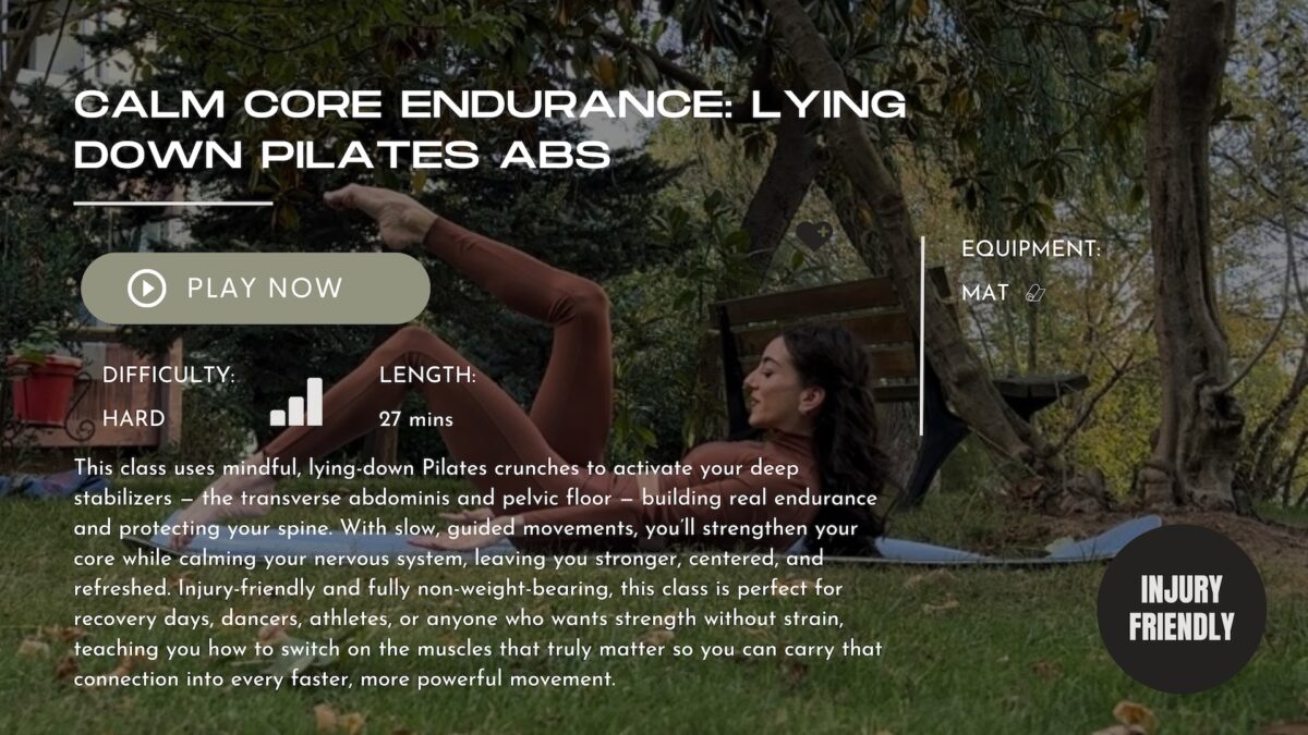 Calm Core Endurance: Lying Down Pilates Abs – Bodhicore