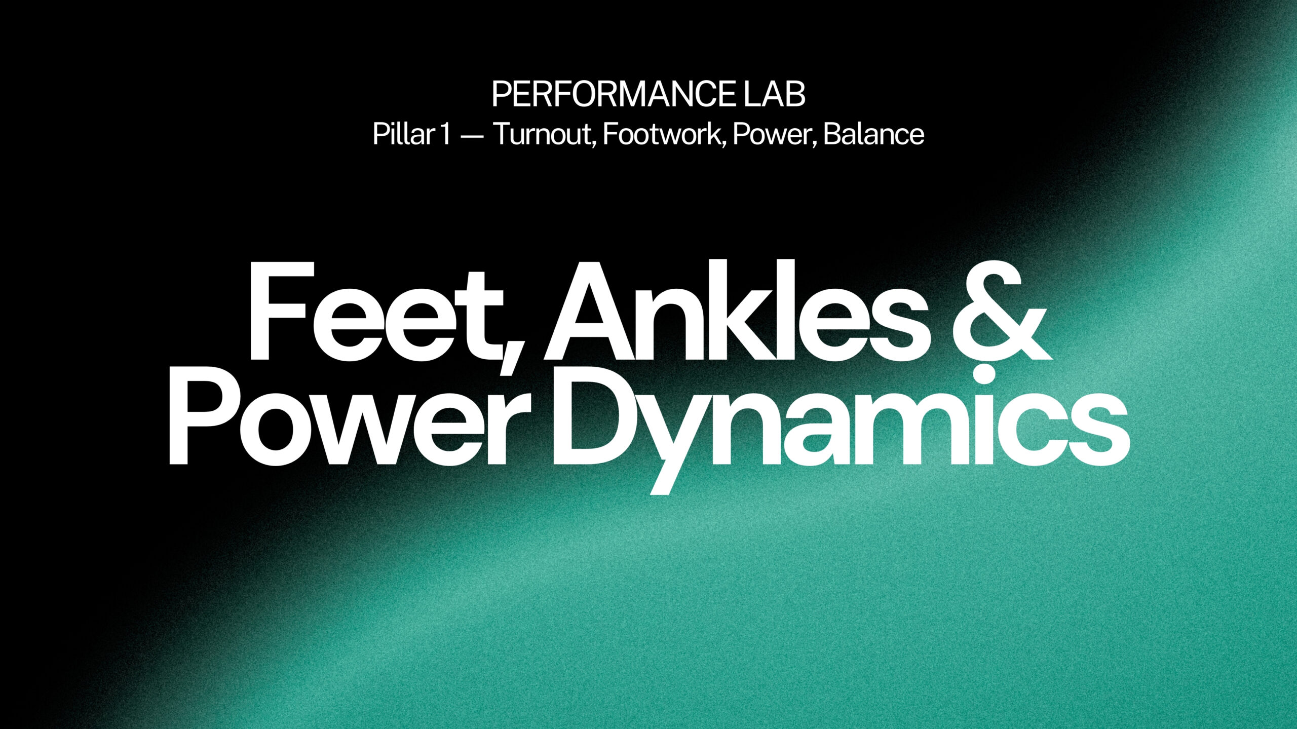 FEET • ANKLES • POWER MECHANICS2